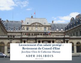 Licenciement d’un salarié protégé : revirement du Conseil d’État